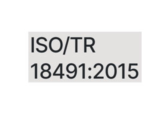 Tiêu chuẩn ISO TR 18491 là gì ?